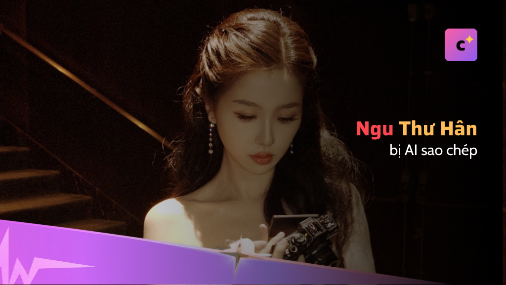 Studio Ngu Thư Hân tuyên bố khởi kiện các nội dung AI sao chép hình ảnh, giọng nói